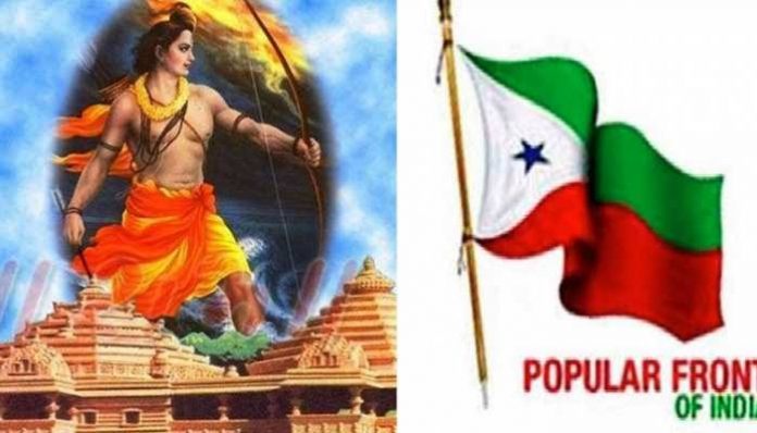 PFI target was Ayodhya Temple