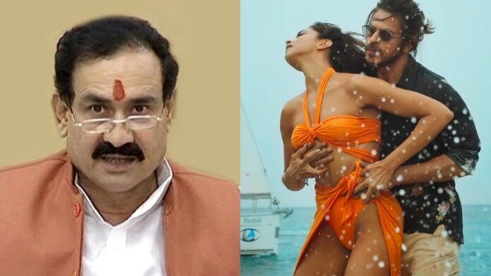 પઠાન ફિલ્મના ગીતથી નરોત્તમ મિશ્રાને આપતિ