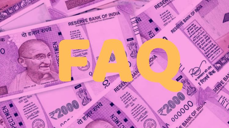 2 હજાર નોટ FAQ