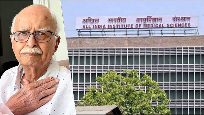 અડવાણીની તબિયત AIIMSમાં