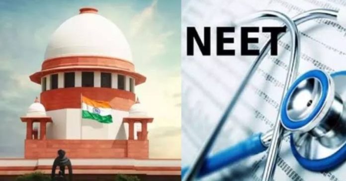 સુપ્રીમ કોર્ટ NEET વિવાદ પરીક્ષા
